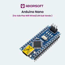 Load image into Gallery viewer, ADOPISOFT | Arduino Nano ATmega328P CH340G CH340 ( Good for PisoWifi Wired/LAN Subvendo)